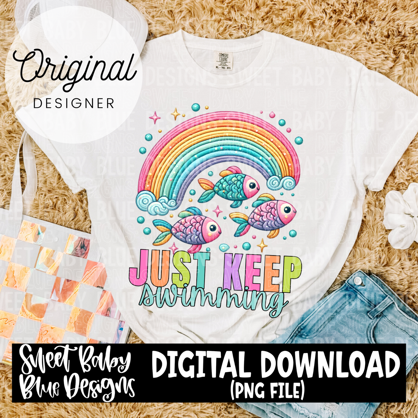 Just keep swimming - 2024 - PNG file- Digital Download