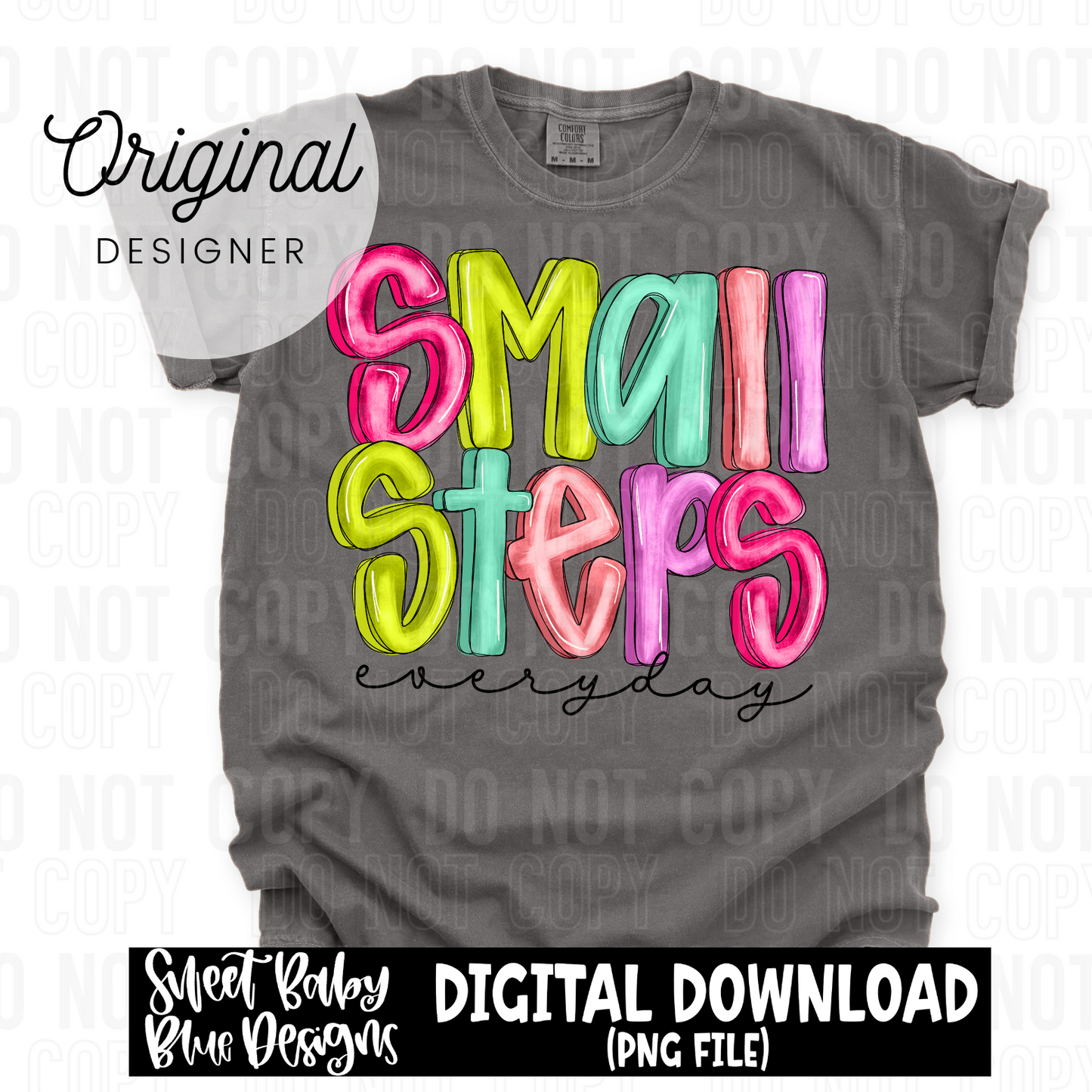 Small steps everyday - 2024 - PNG file- Digital Download
