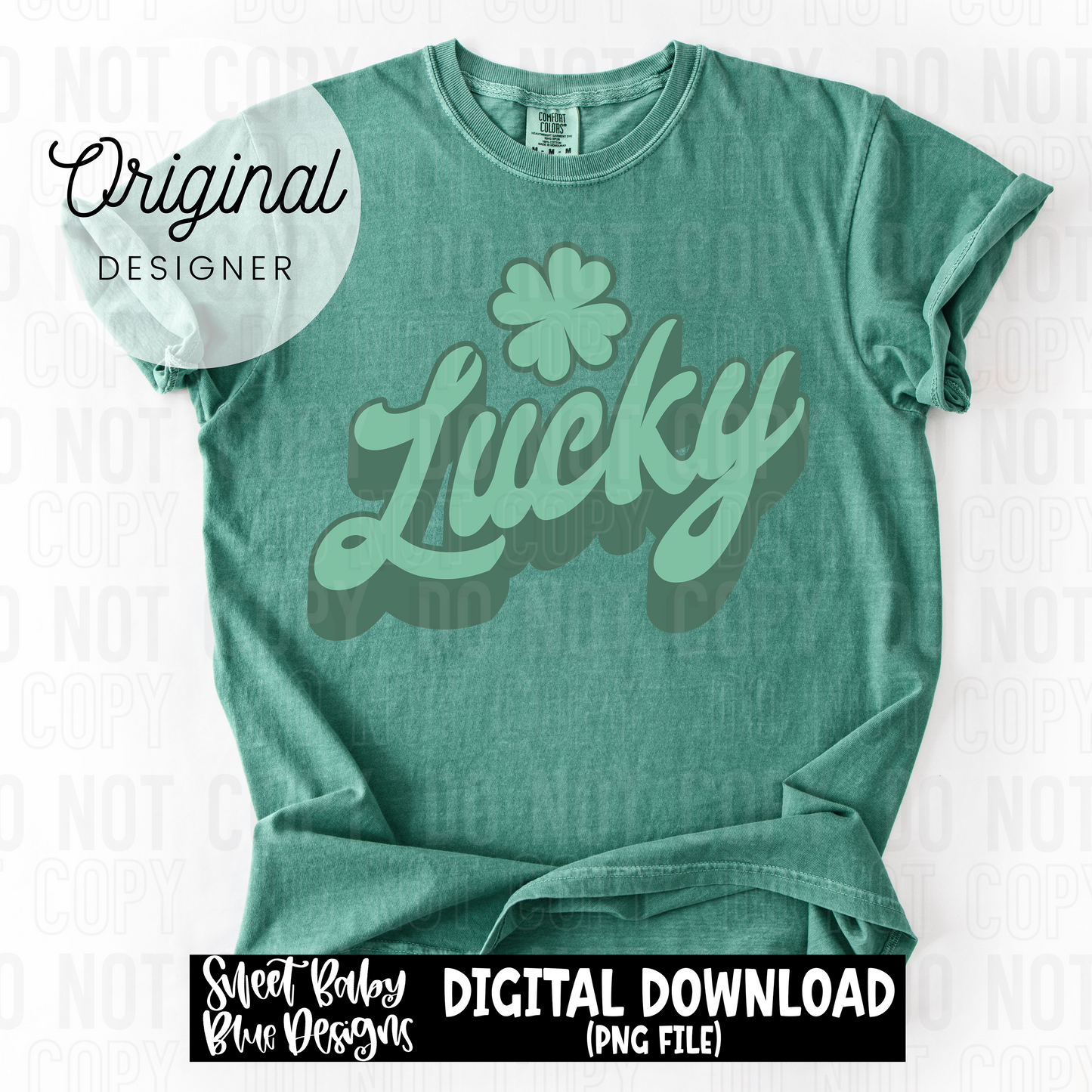 Lucky- St Patrick's Day- Shamrock - 2025 - PNG file- Digital Download