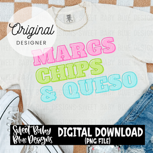 Margs chips and queso - 2024- PNG file- Digital Download