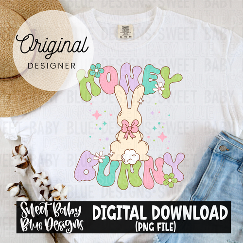 Honey Bunny- Easter - 2024- PNG file- Digital Download