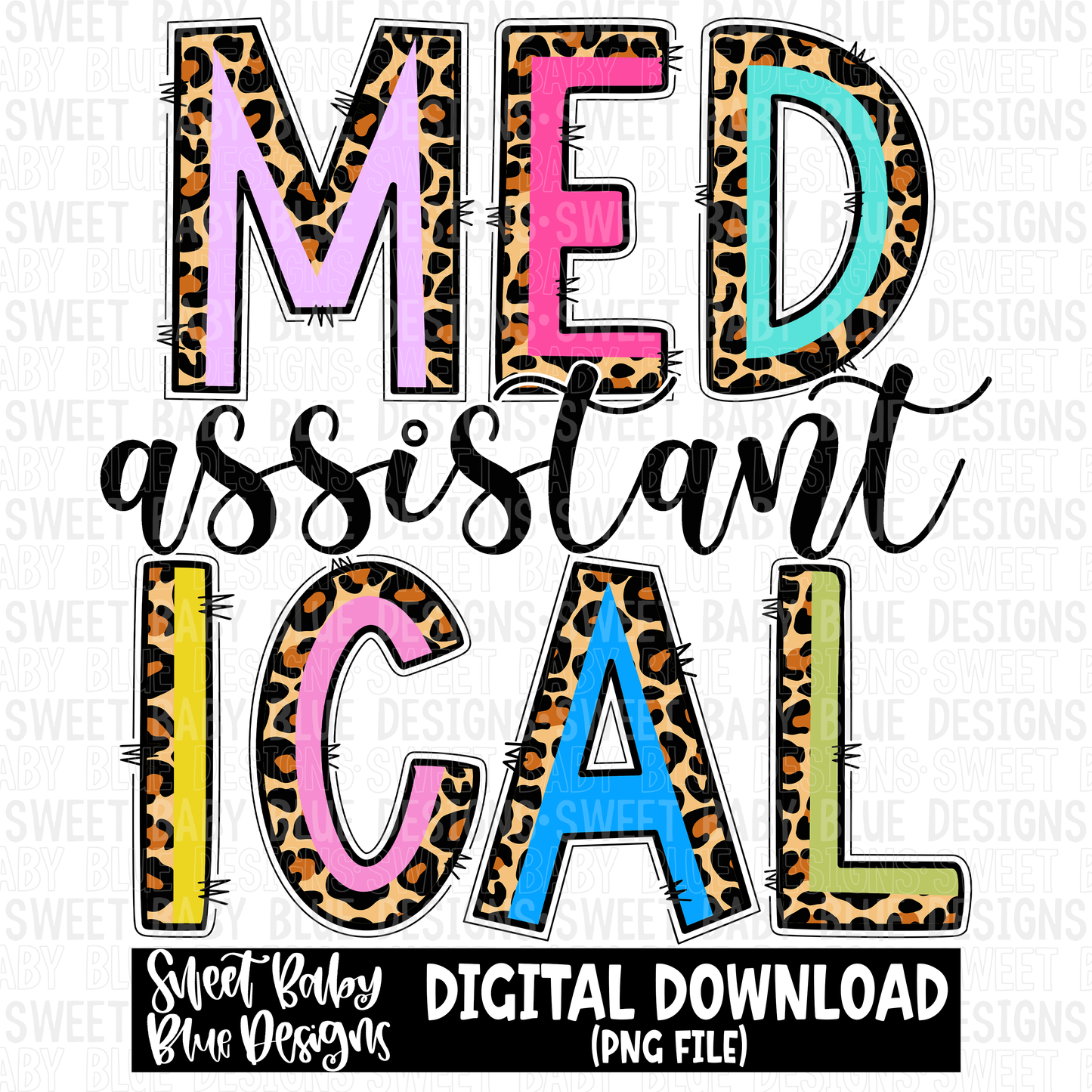 Medical assistant- Leopard- 2023- PNG file- Digital Download