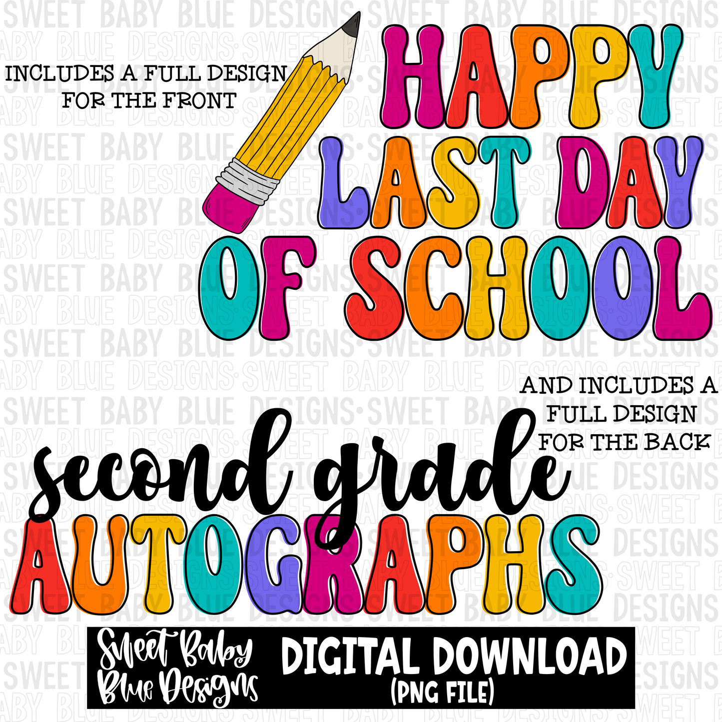 Happy last day of school- Second grade - 2023- PNG file- Digital Download
