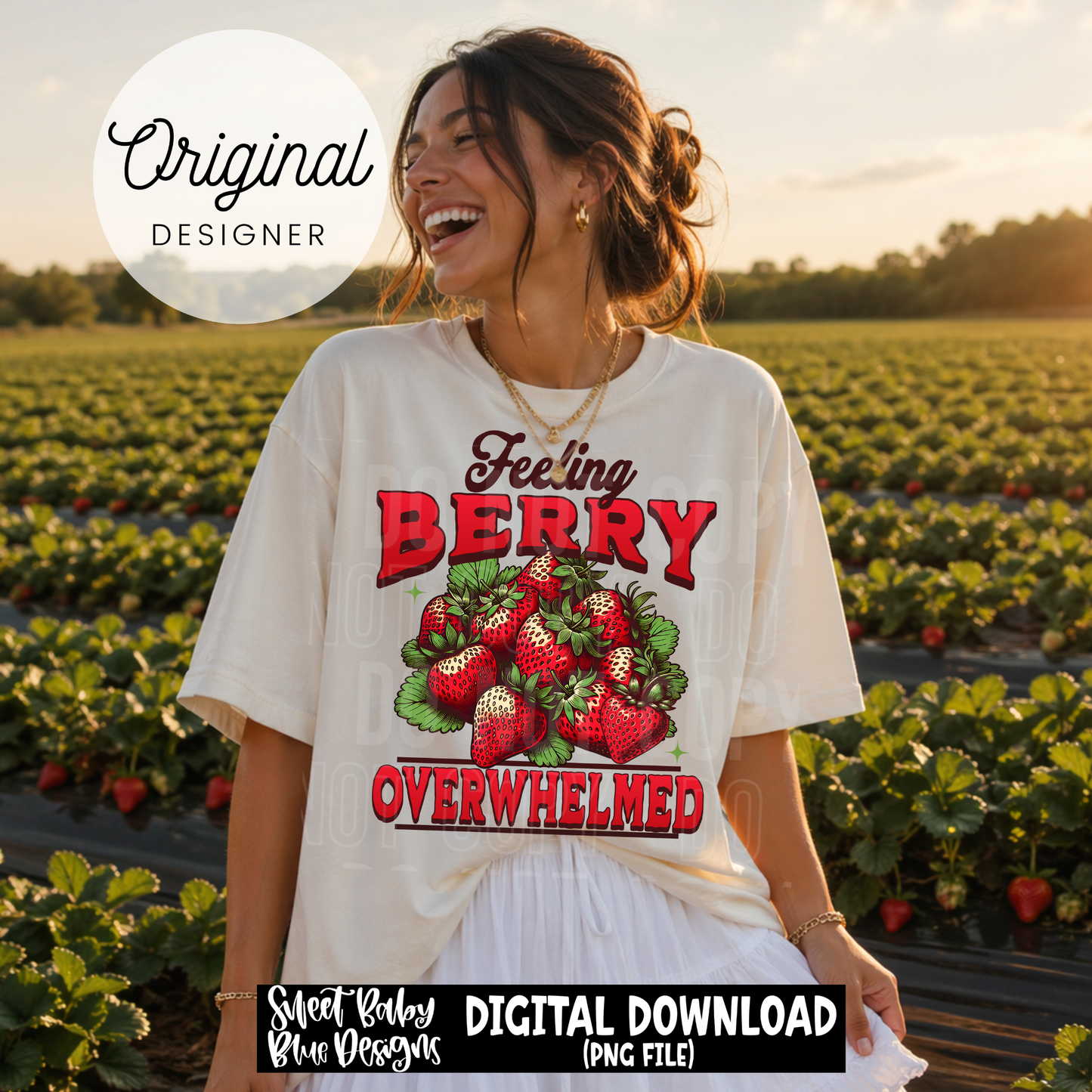 Feeling Berry Overwhelmed - 2026 - PNG file- Digital Download