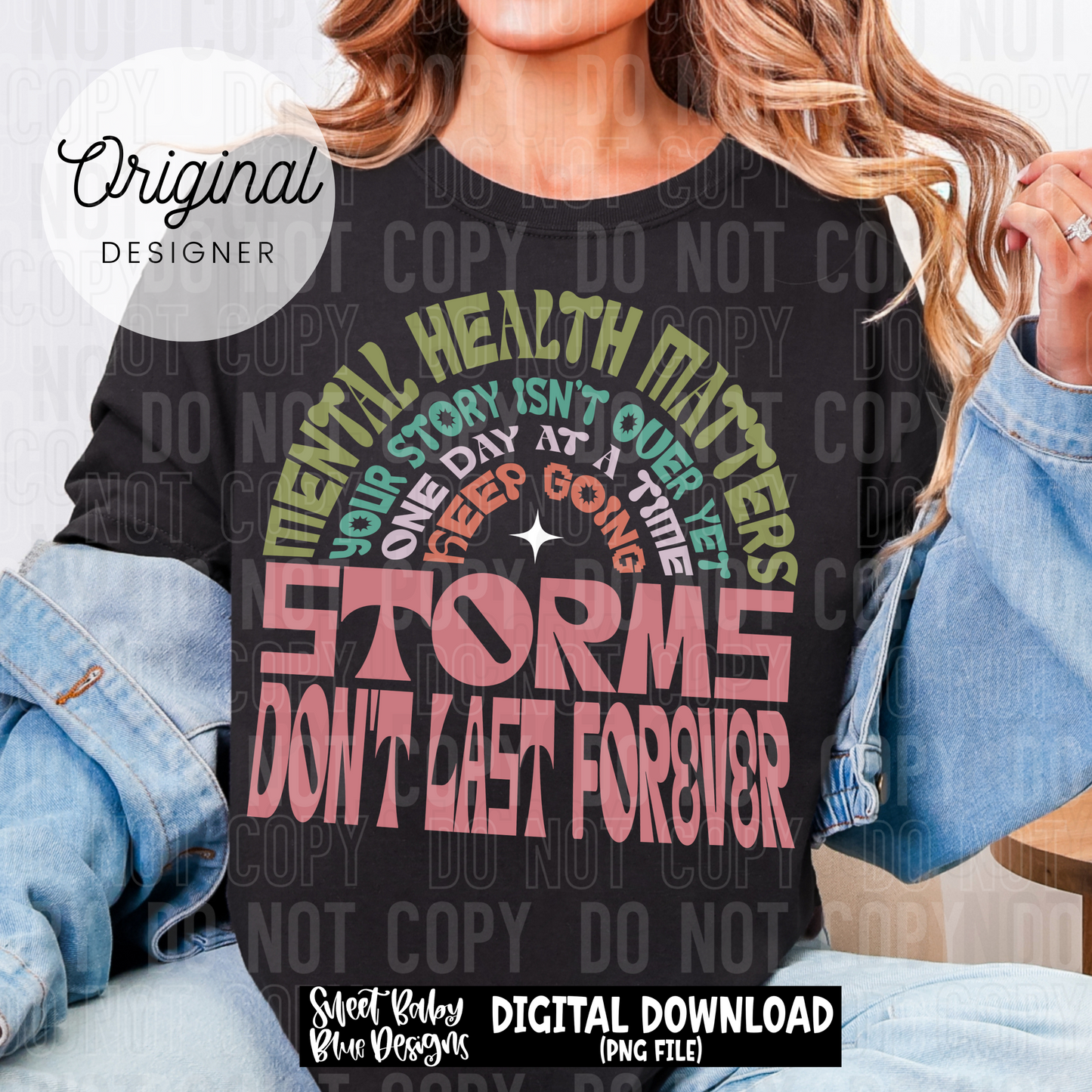 Storms don't last forever - 2025 - PNG file- Digital Download