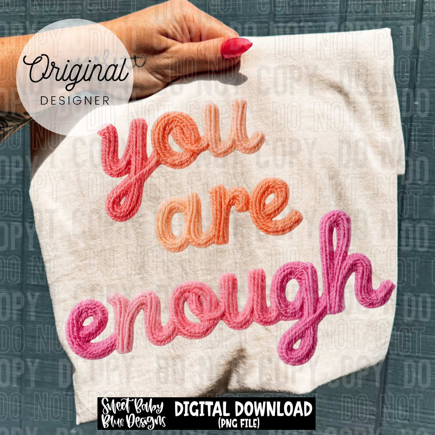 You are enough faux yarn- 2025 - PNG file- Digital Download