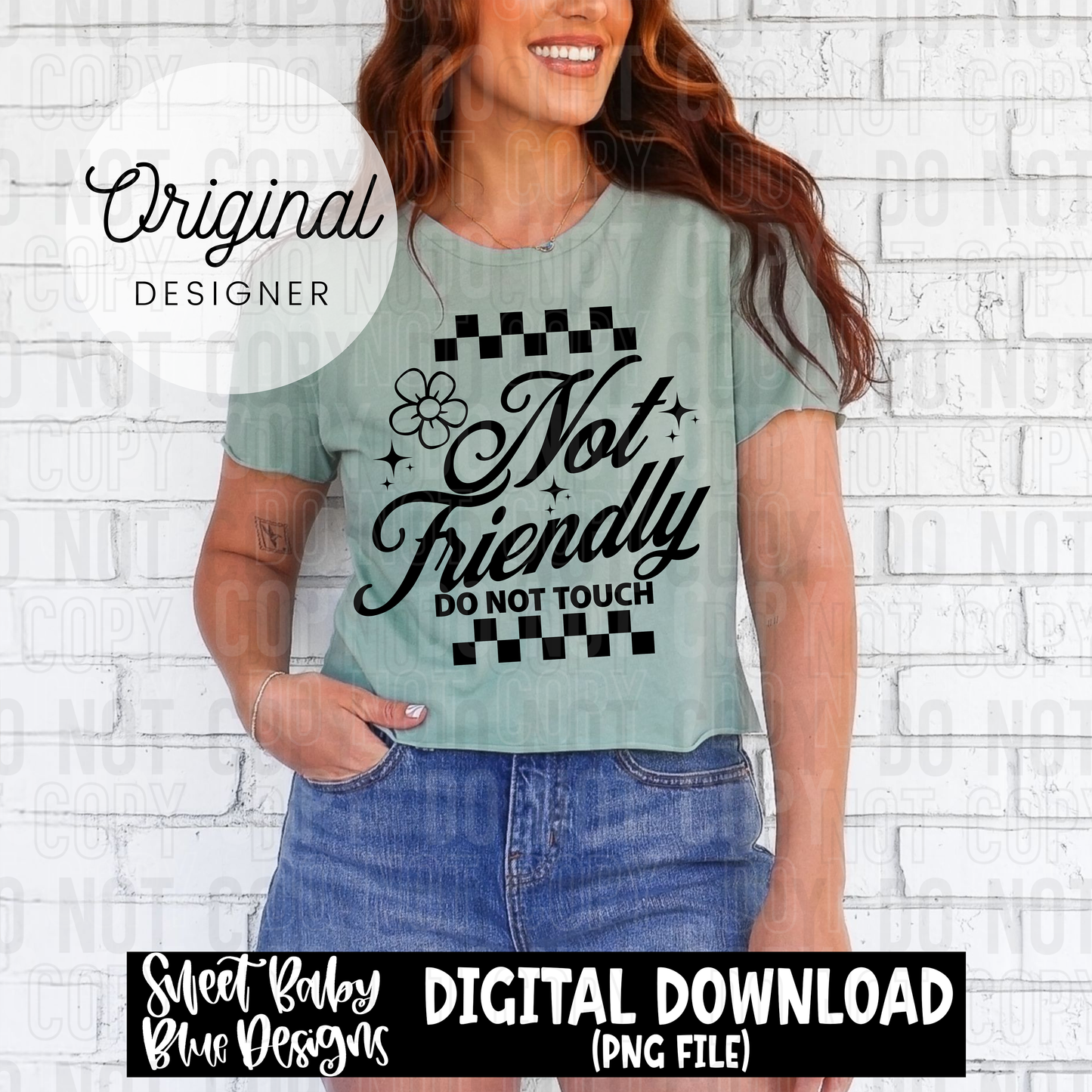 Not friendly do not touch - 2025 - PNG file- Digital Download