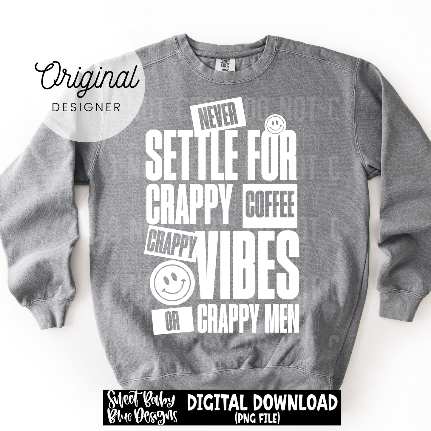 Never Settle For - 2026 - PNG file- Digital Download