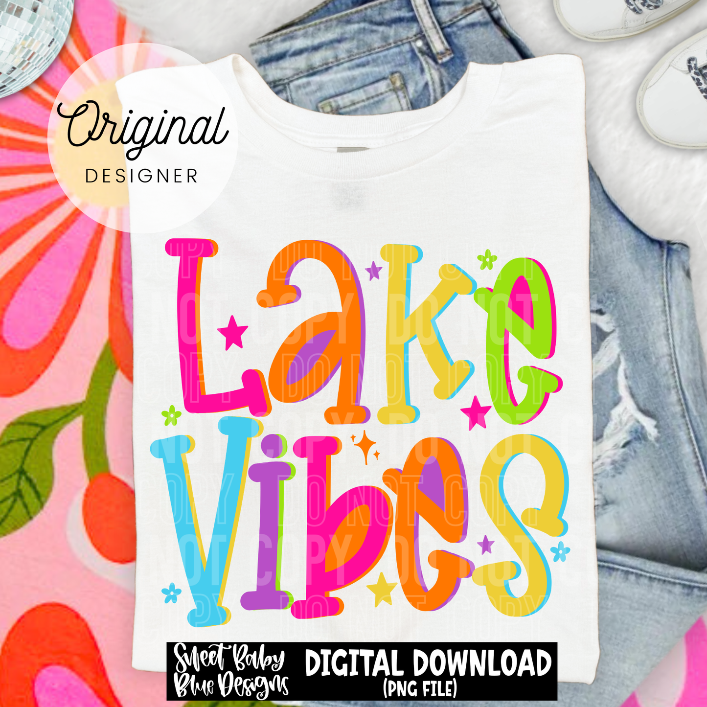 Lake Vibes - 2026 - PNG file- Digital Download
