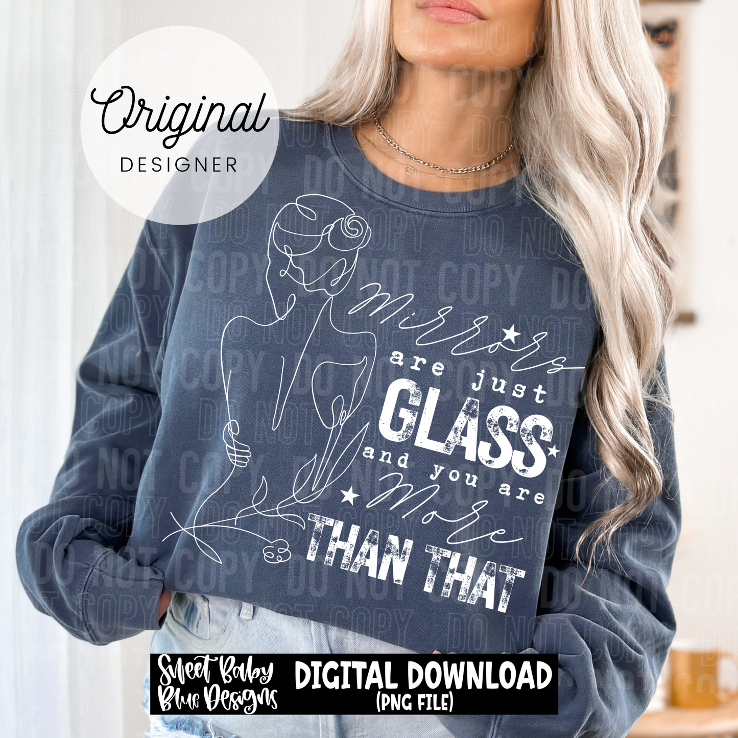Mirrors Are Just Glass - 2026 - PNG file- Digital Download