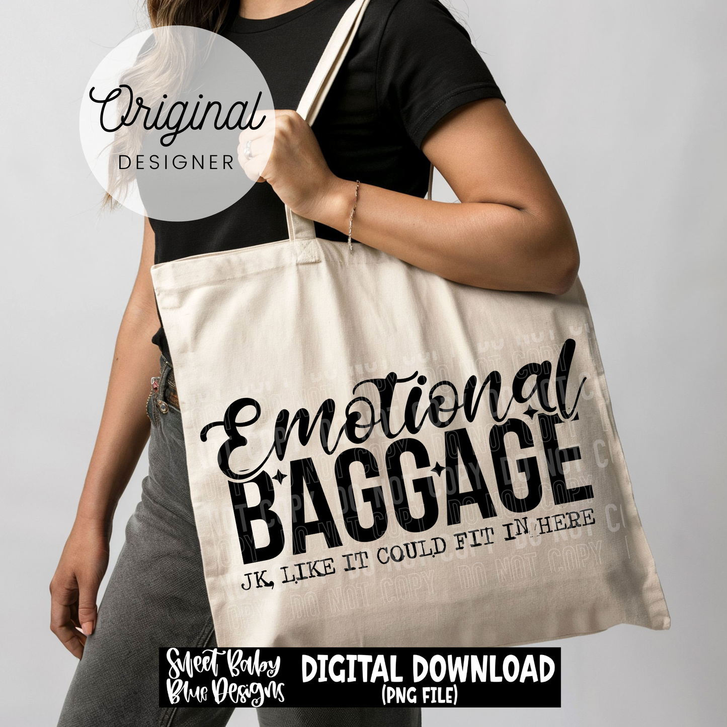 Emotional Baggage - 2026 - PNG file- Digital Download