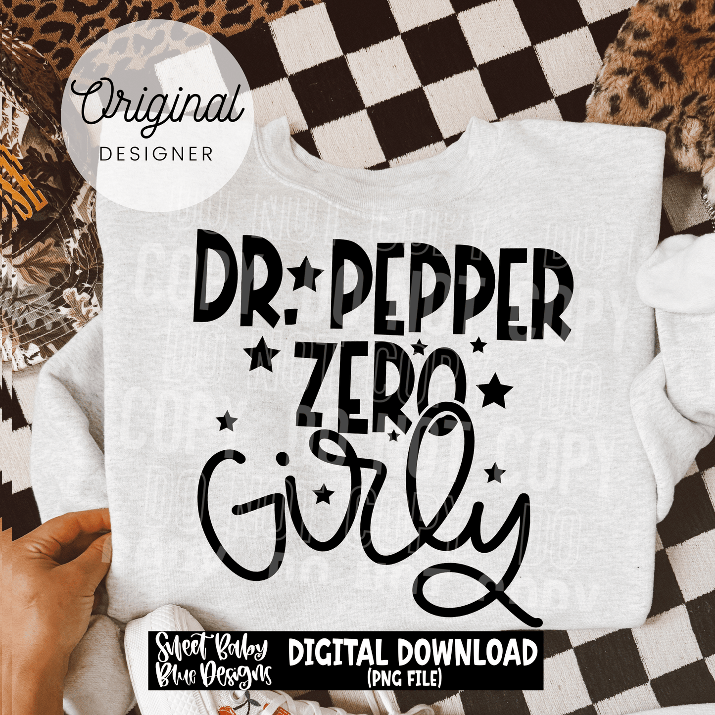 Dr. P Zero Girly - 2026 - PNG file- Digital Download