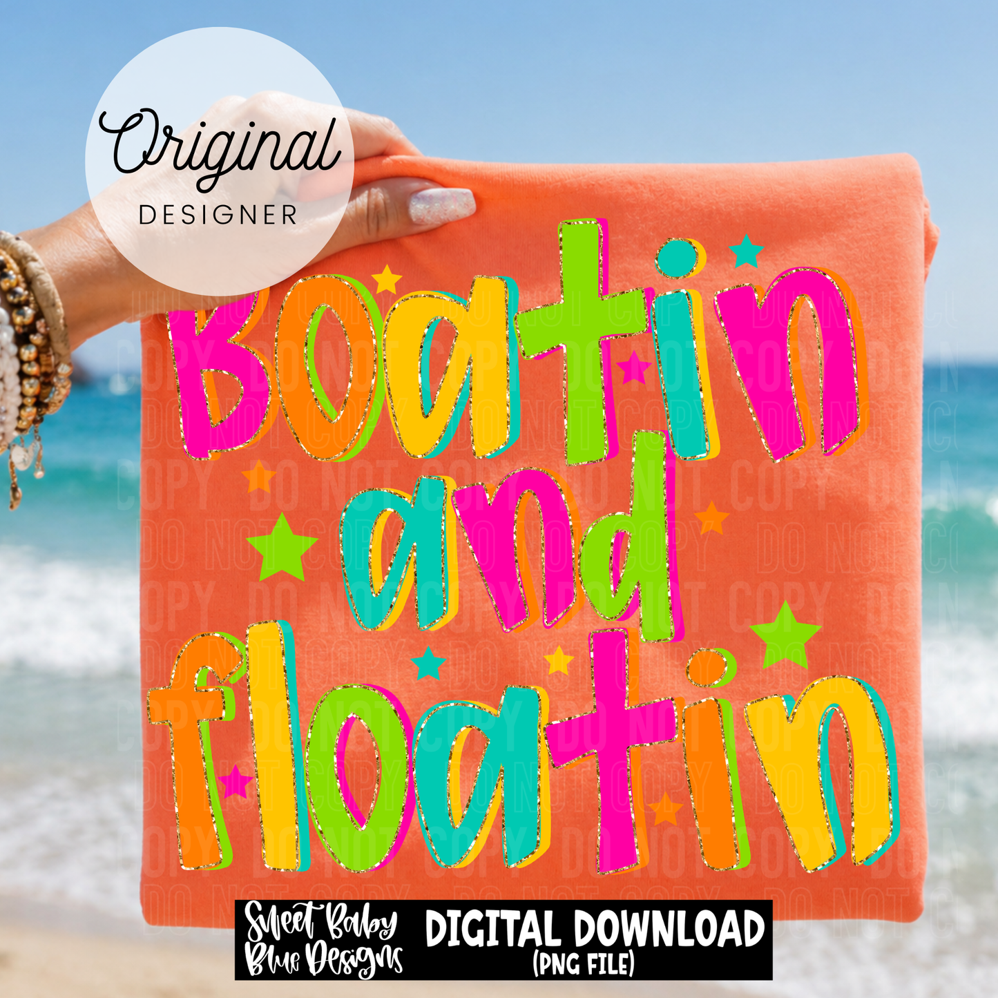 Boatin and Floatin- 2026 - PNG file- Digital Download