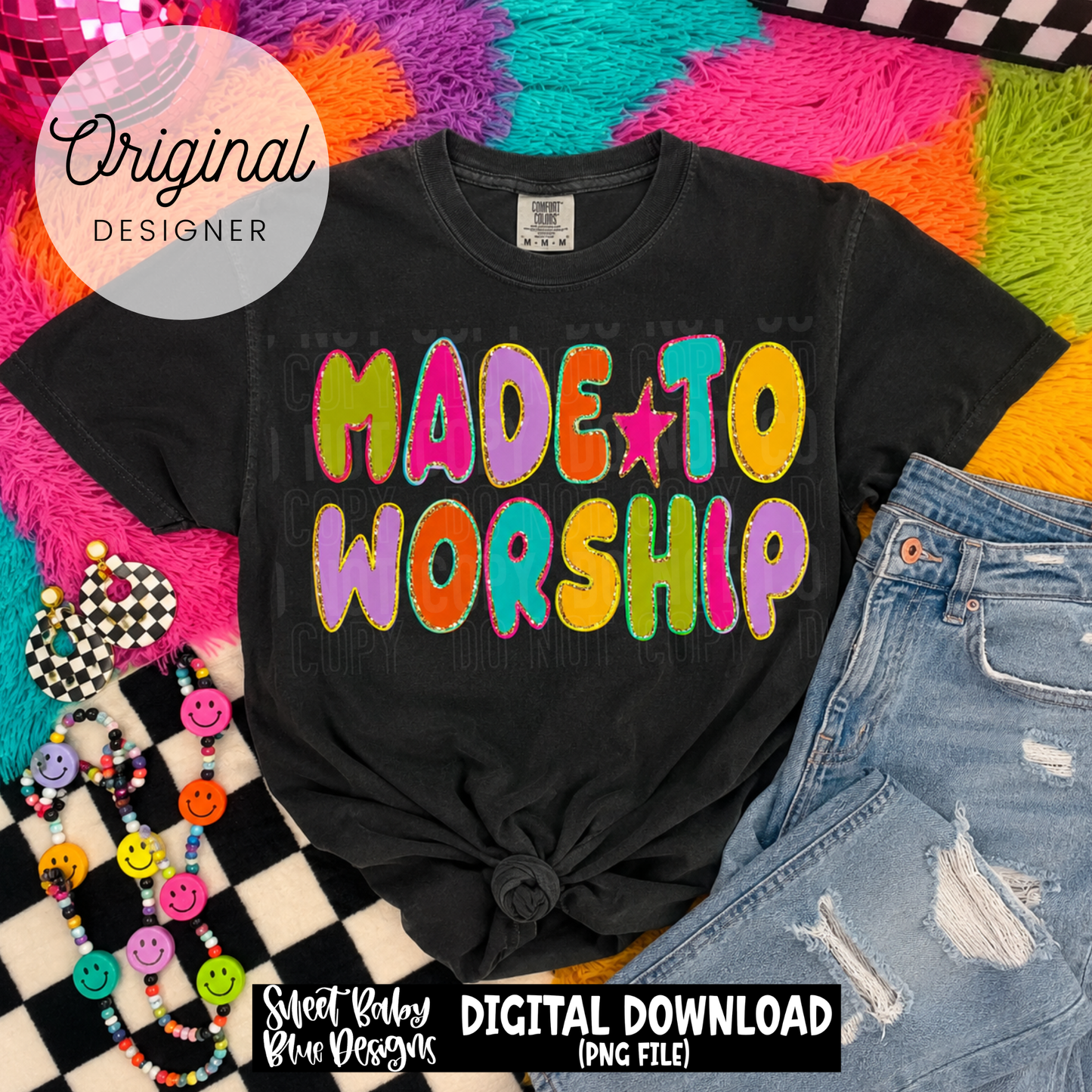 Made To Worship - 2026 - PNG file- Digital Download