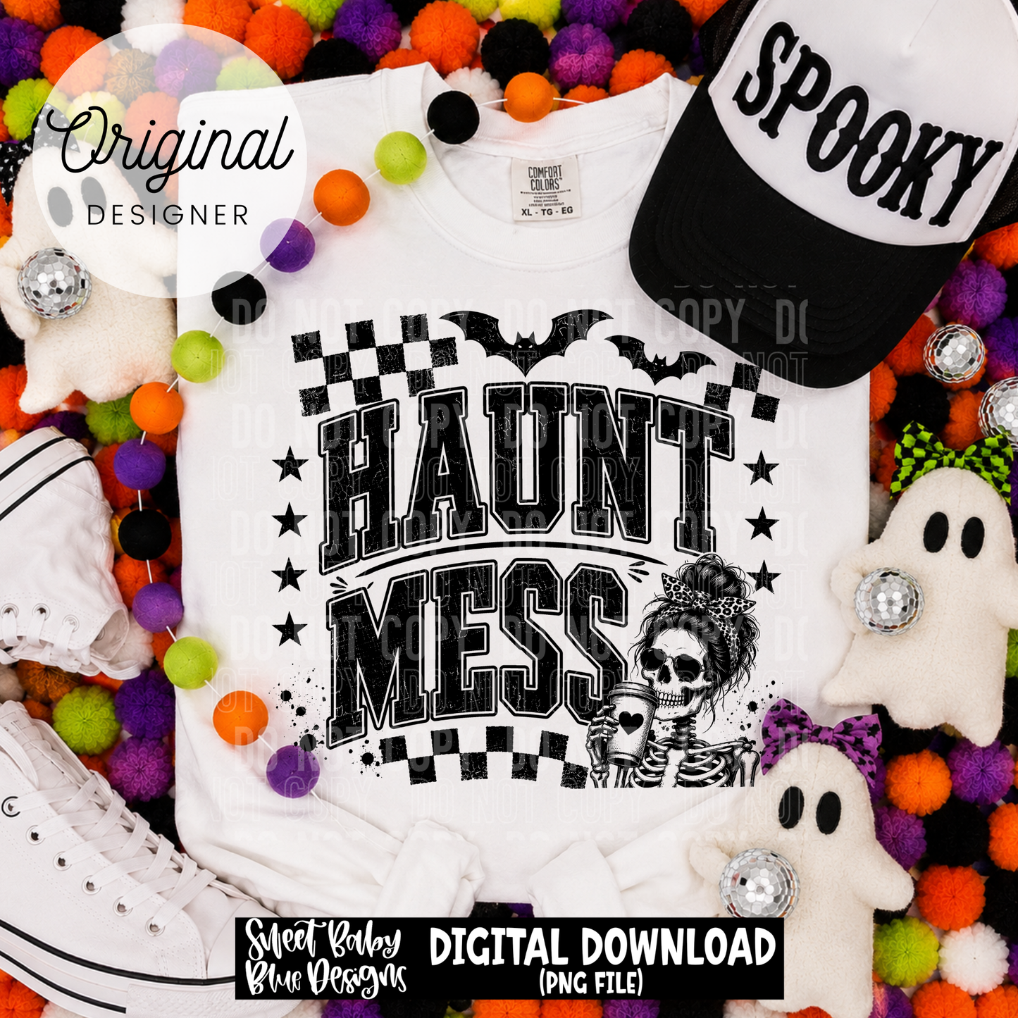 Haunt Mess- Halloween - 2026 - PNG file- Digital Download