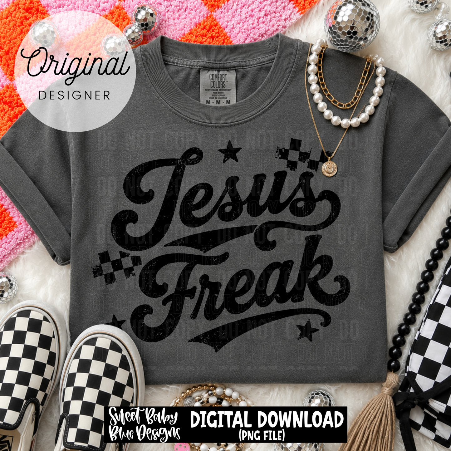 Jesus Freak- Distressed - 2026 - PNG file- Digital Download