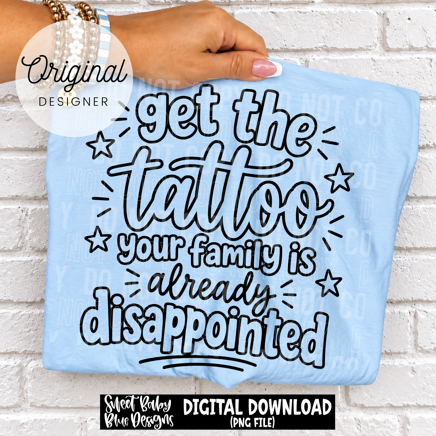 Get The Tattoo - 2026 - PNG file- Digital Download