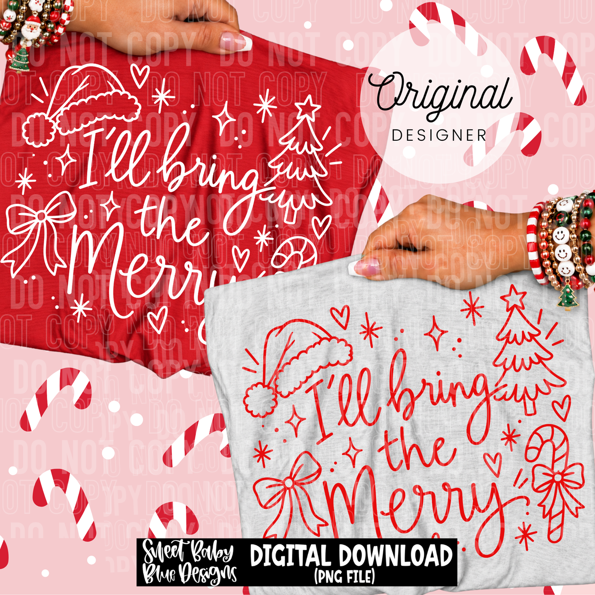I'll Bring The Merry- Christmas - 2026 - PNG file- Digital Download