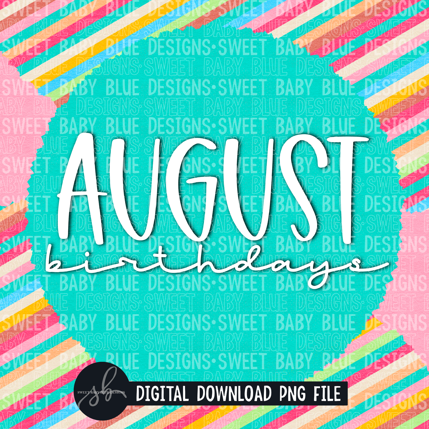 August birthdays- Interactive post- 2022- PNG file- Digital Download