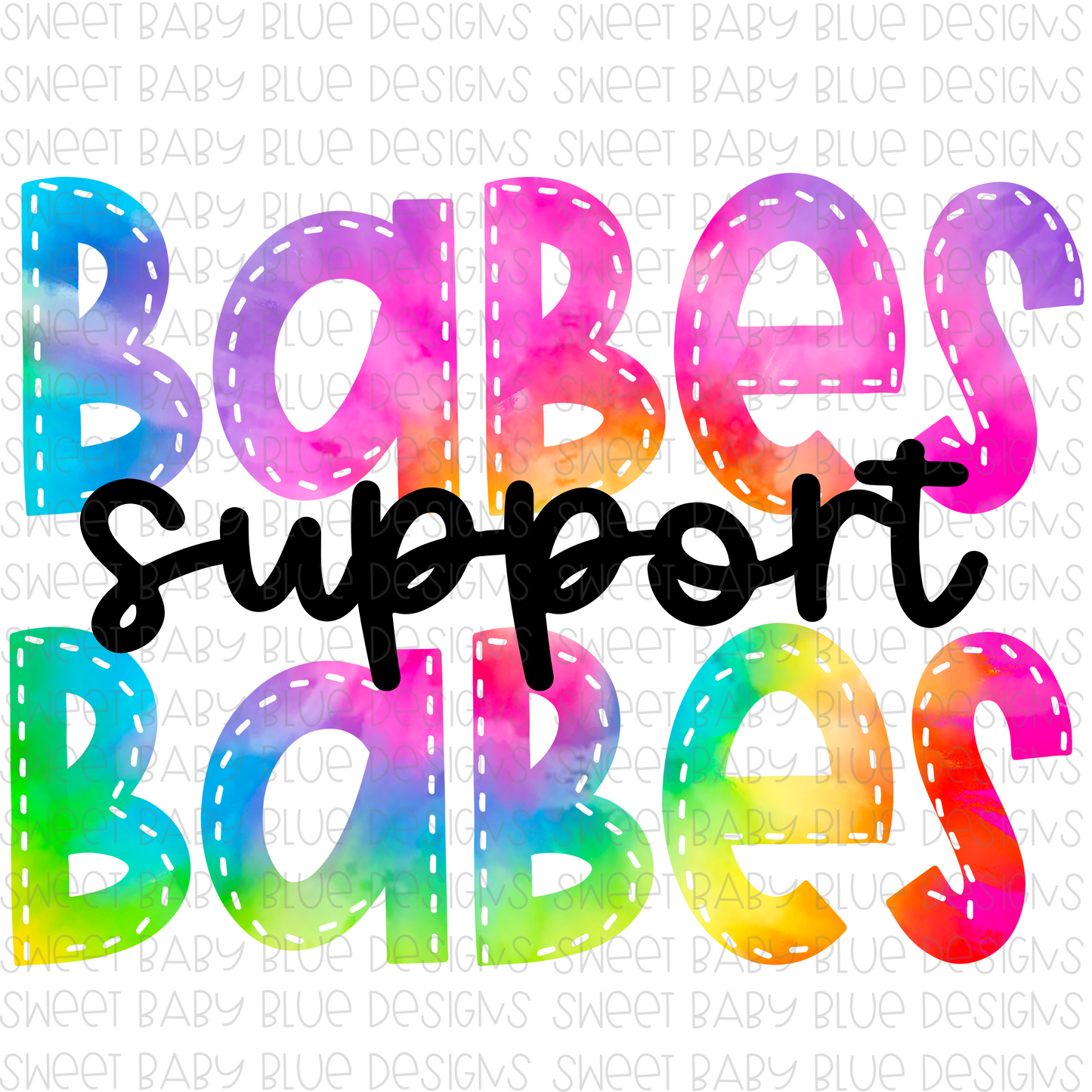 Babes support babes- PNG file- Digital Download