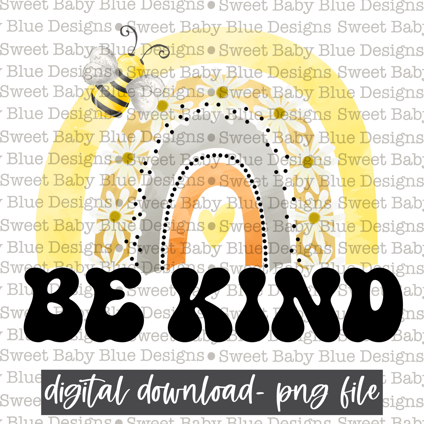 Be kind- Rainbow- 2021- PNG file- Digital Download