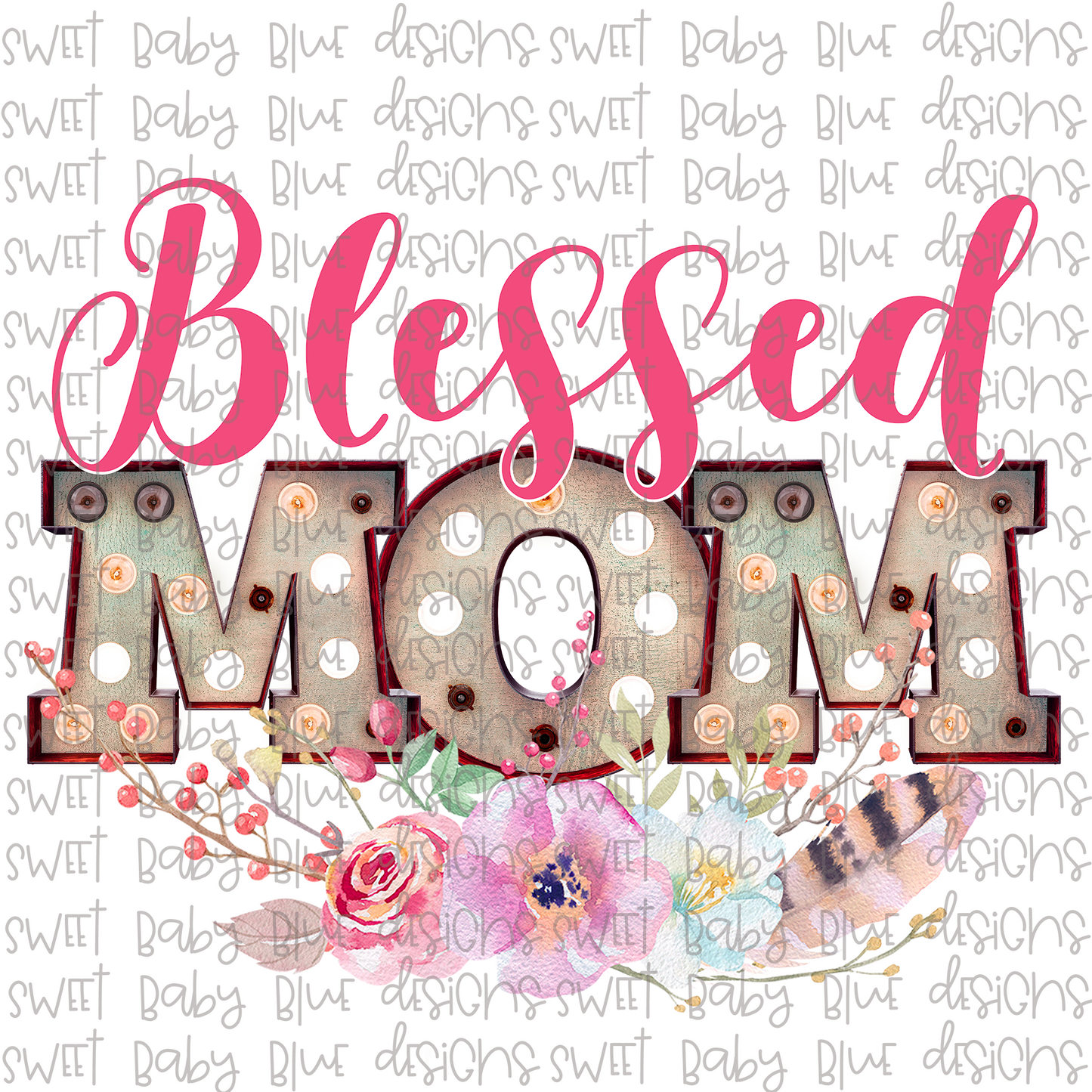 Blessed Mom PNG file- Digital Download