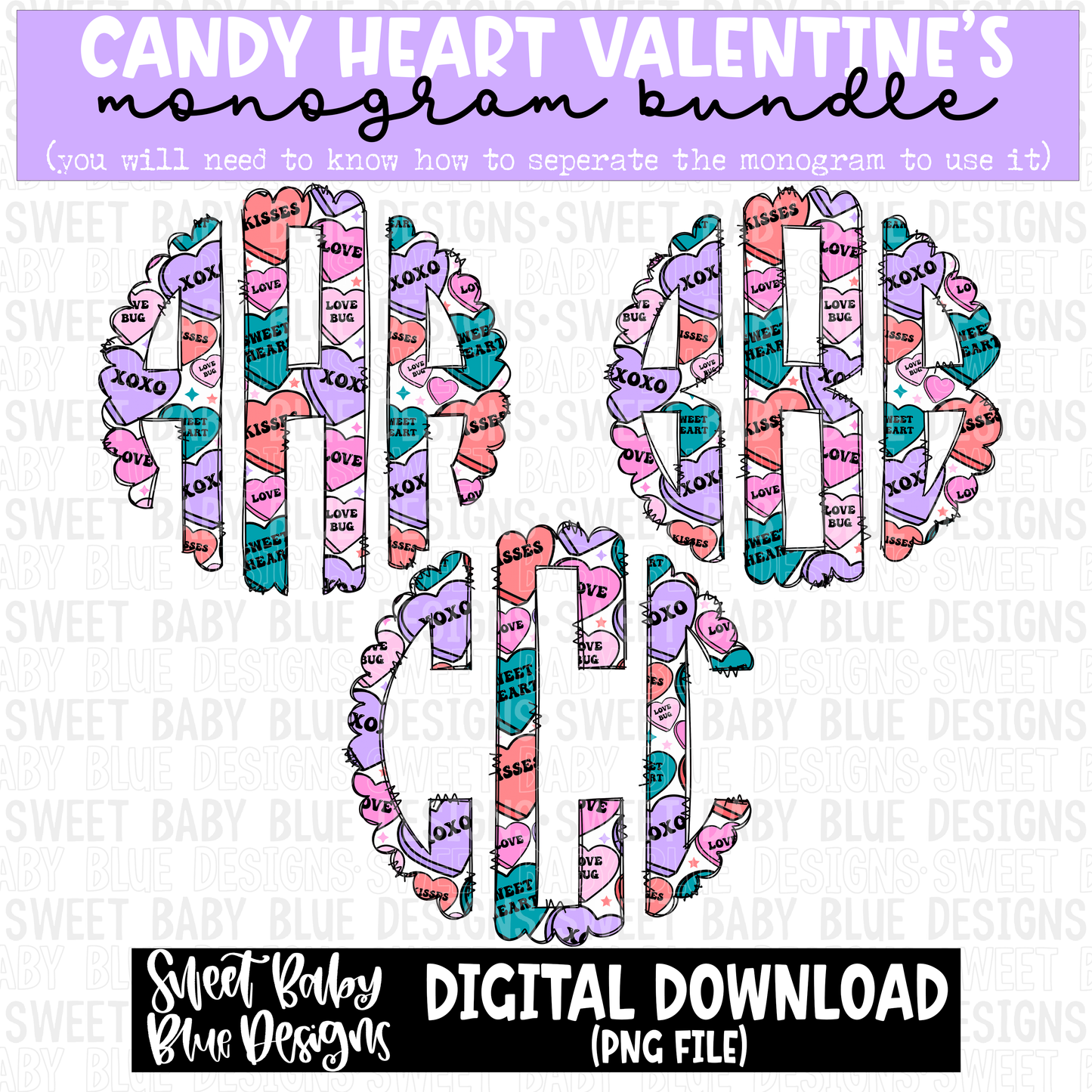 Candy heart Valentine's Monogram - Monogram Bundle- 2023 - PNG file- Digital Download