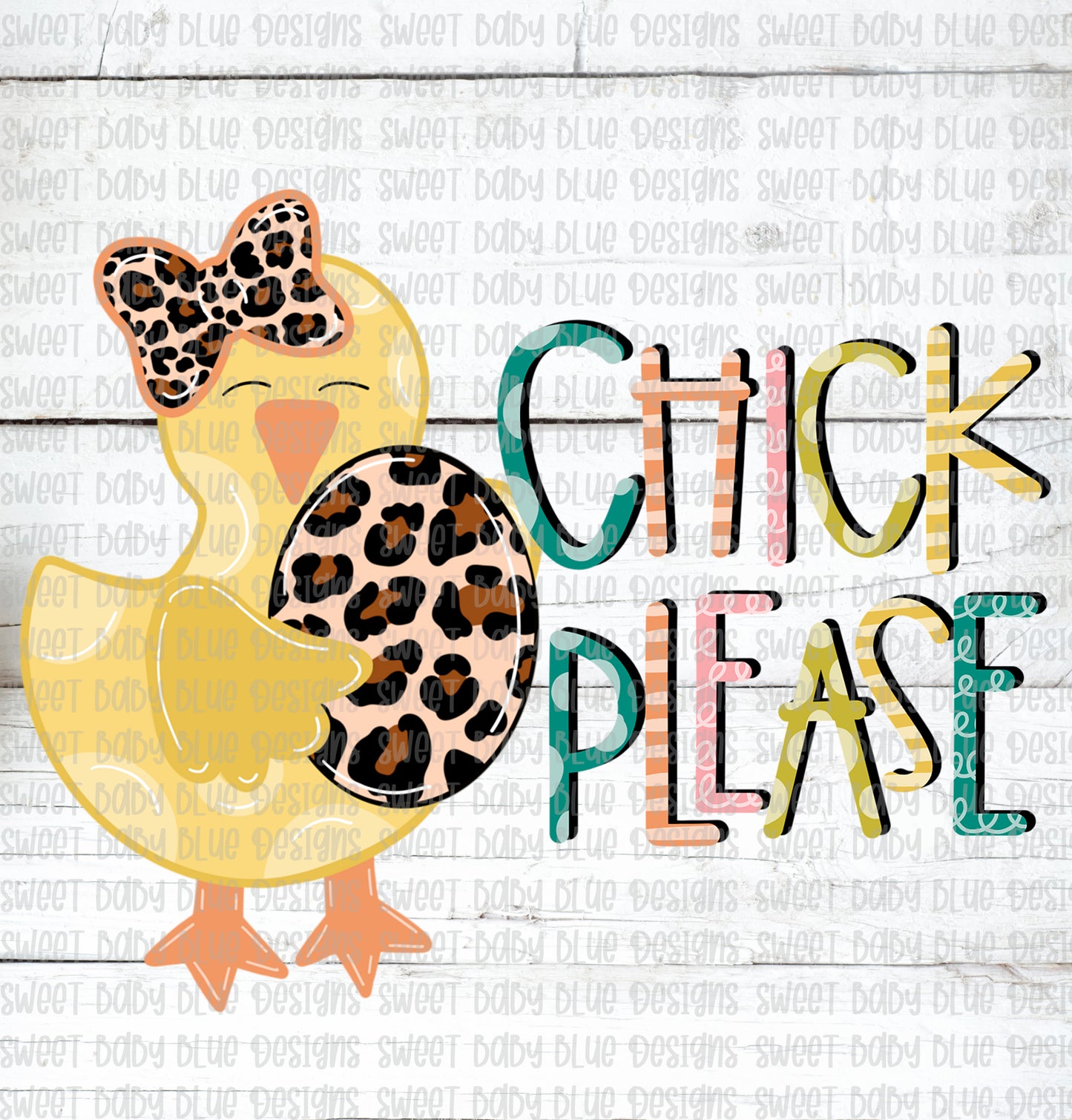 Chick Please- Easter- PNG file- Digital Download