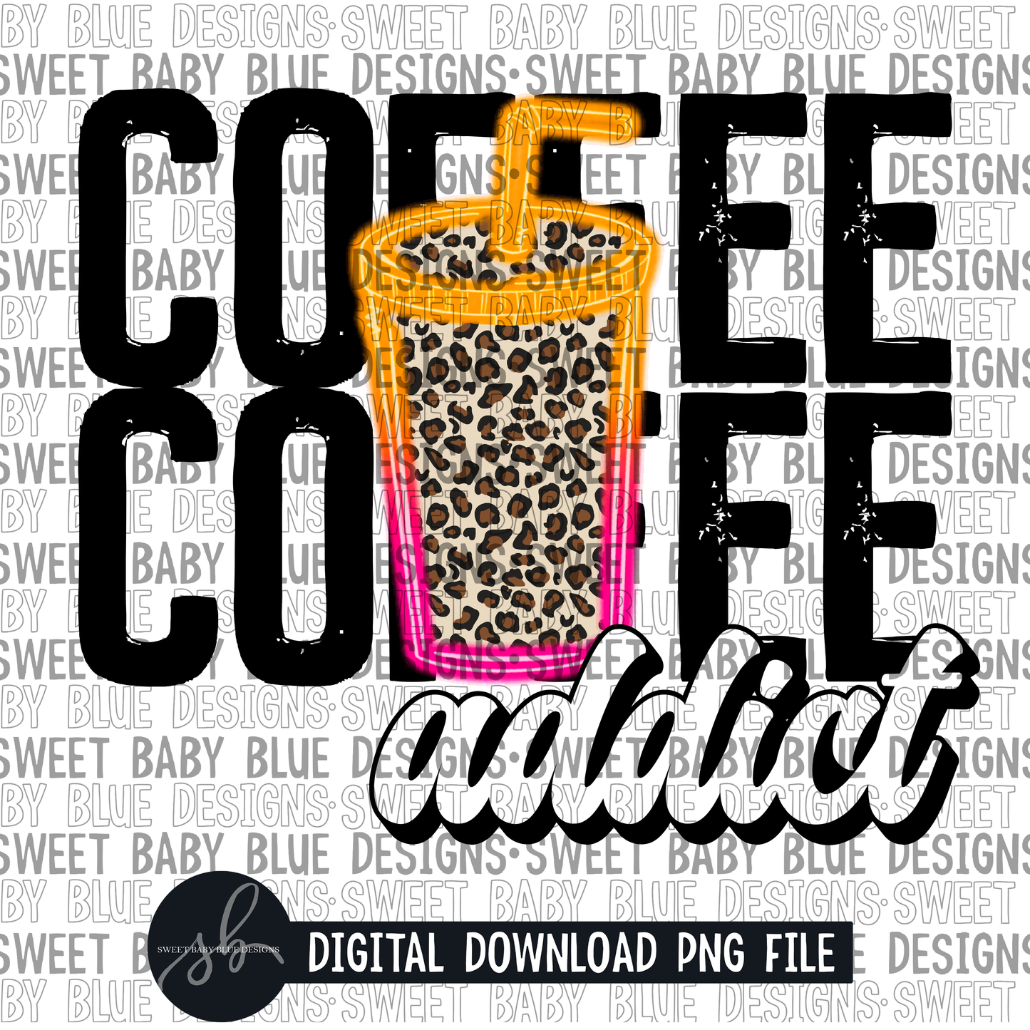 Coffee addict- Neon- 2022 - PNG file- Digital Download