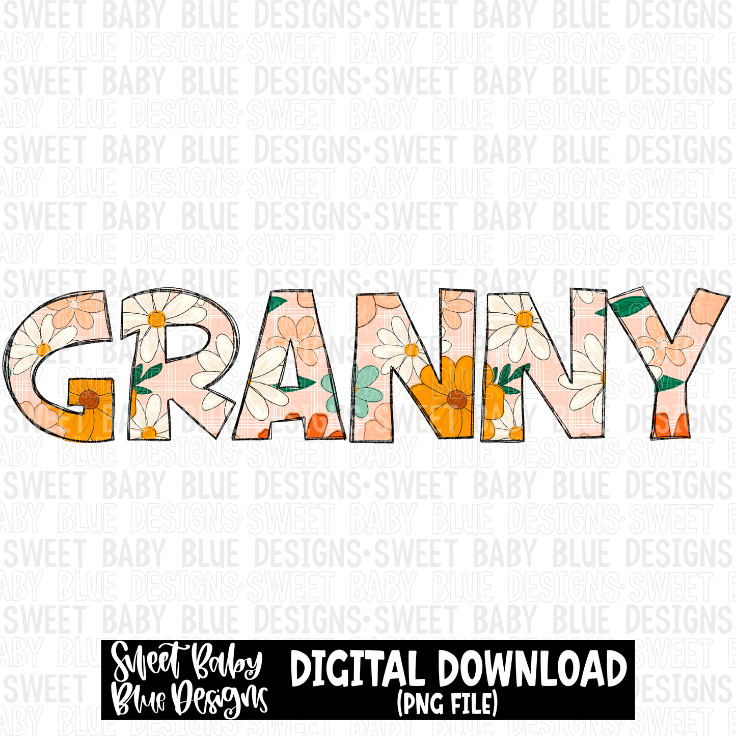 Granny- Floral - 2023 - PNG file- Digital Download