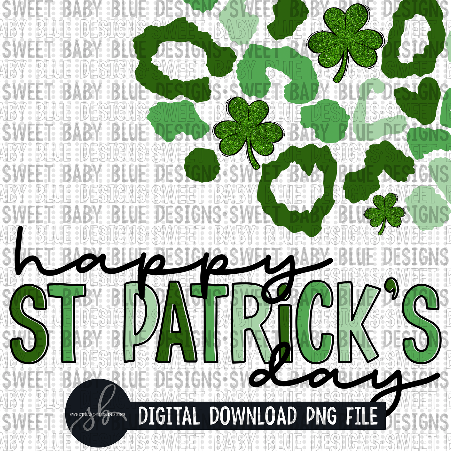 Happy St. Patrick's Day- St. Patrick's Day - Leopard- Interactive post - 2022 -PNG file- Digital Download