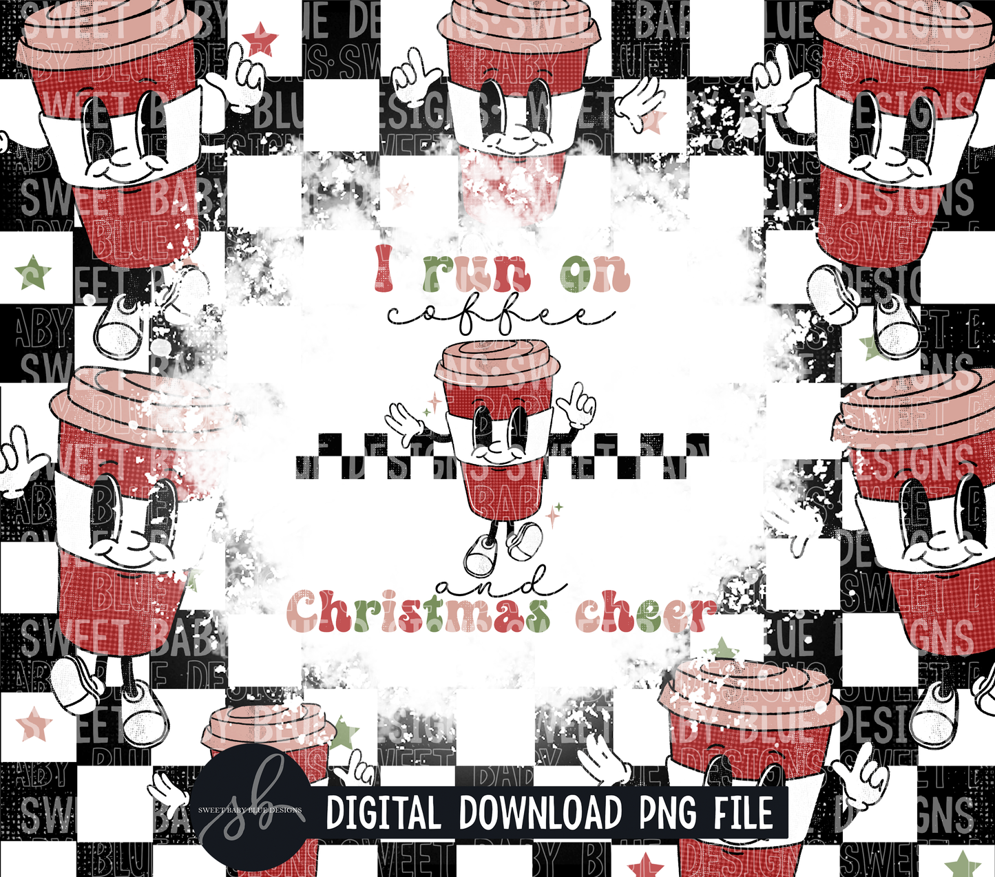 I run on coffee and Christmas cheer- Christmas- 20 oz. skinny tumbler- 2022 -PNG file- Digital Download