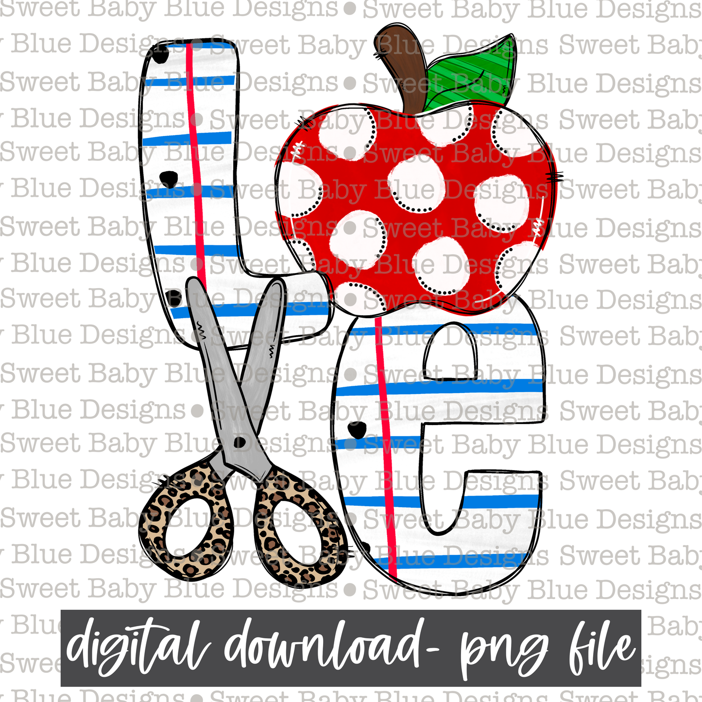 Love- School - 2021- PNG file- Digital Download