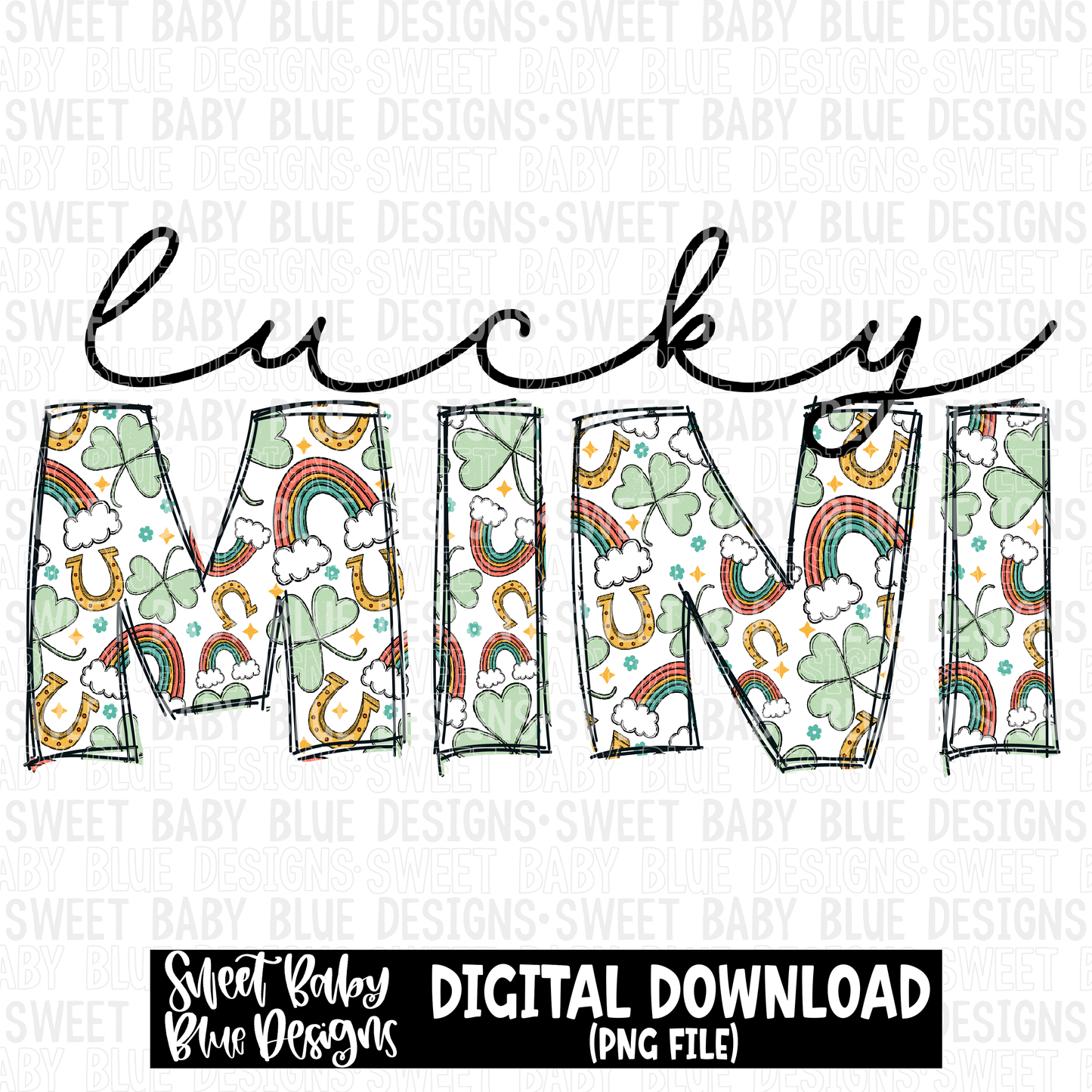 Lucky mini- St. Patrick's Day - 2023 - PNG file- Digital Download