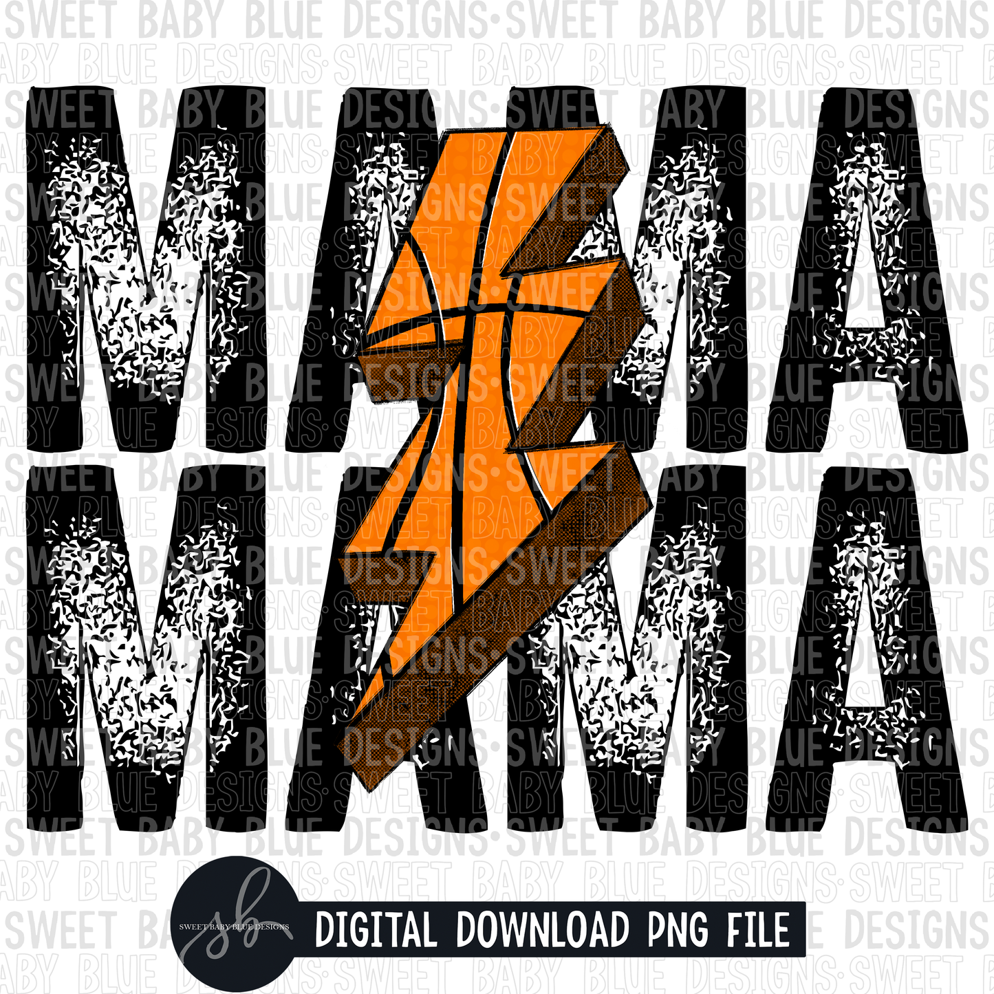 Mama- Basketball bolt- 2022- PNG file- Digital Download