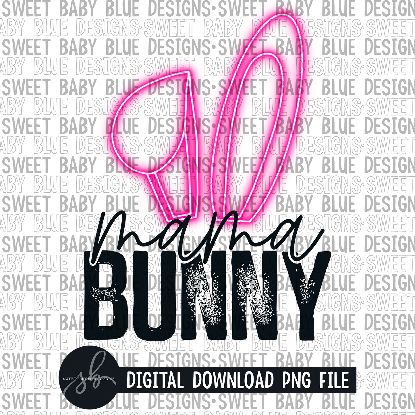 Mama bunny- Pink glow ears- 2022 - PNG file- Digital Download