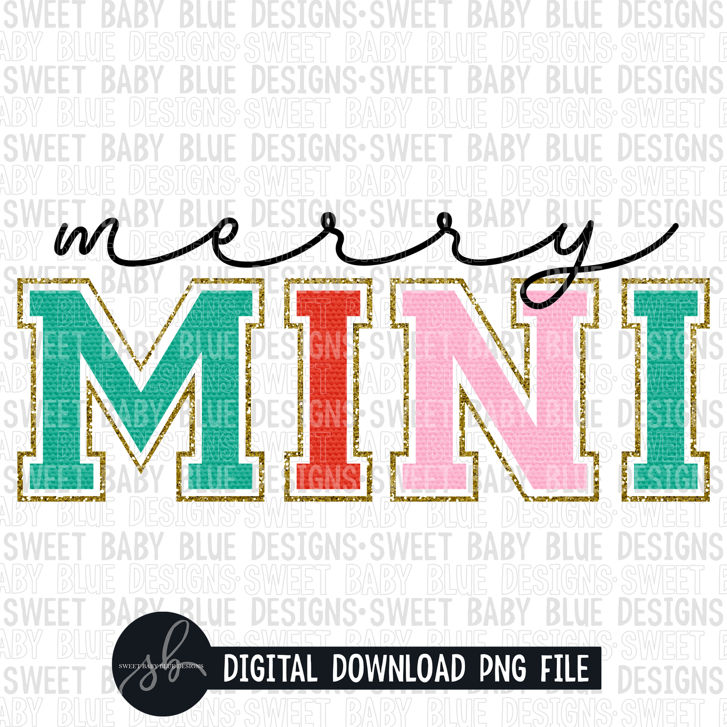 Merry mini- Glitter- Christmas- 2022- PNG file- Digital Download