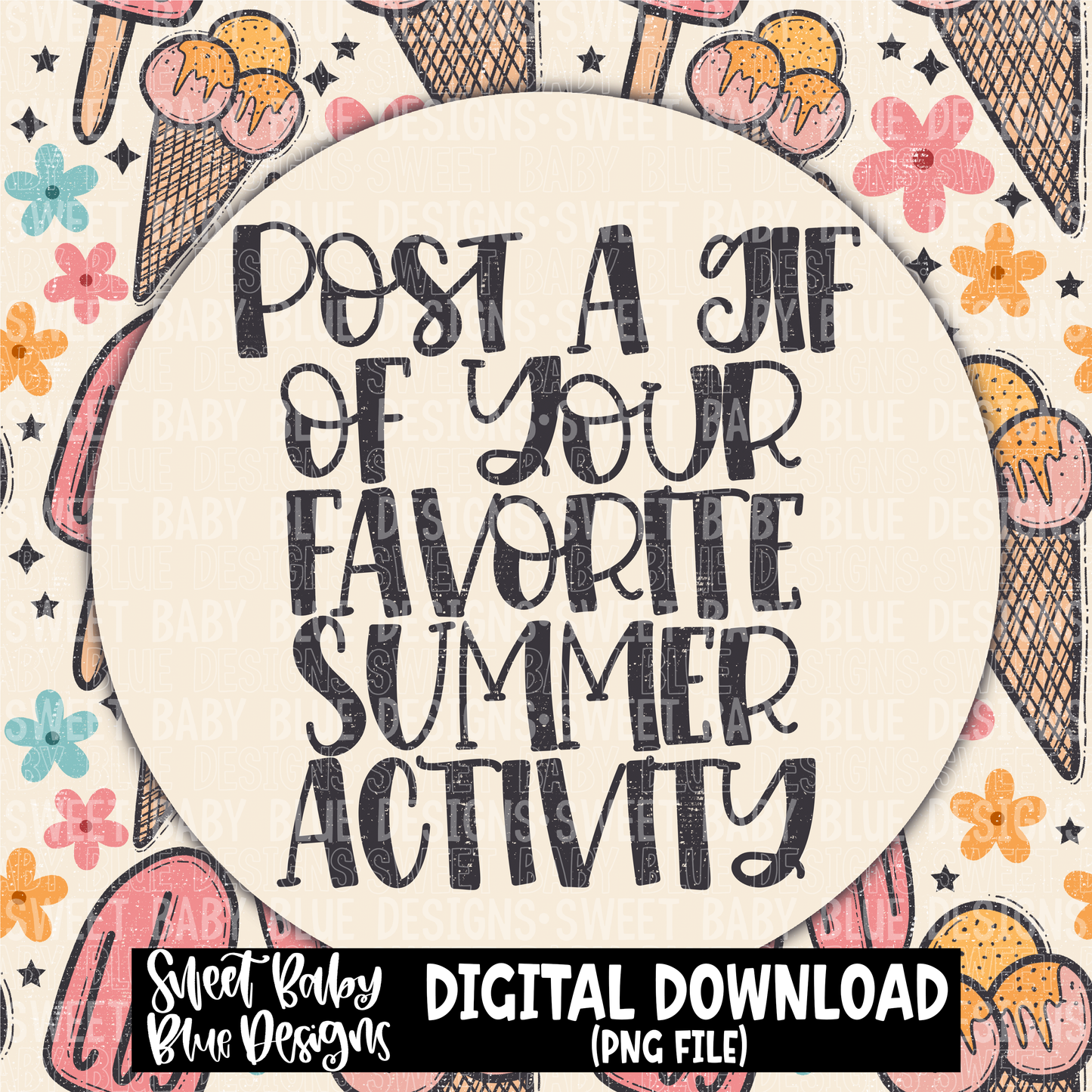 Post a GIF of your favorite Summer activity- Interactive post- 2023 - PNG file- Digital Download