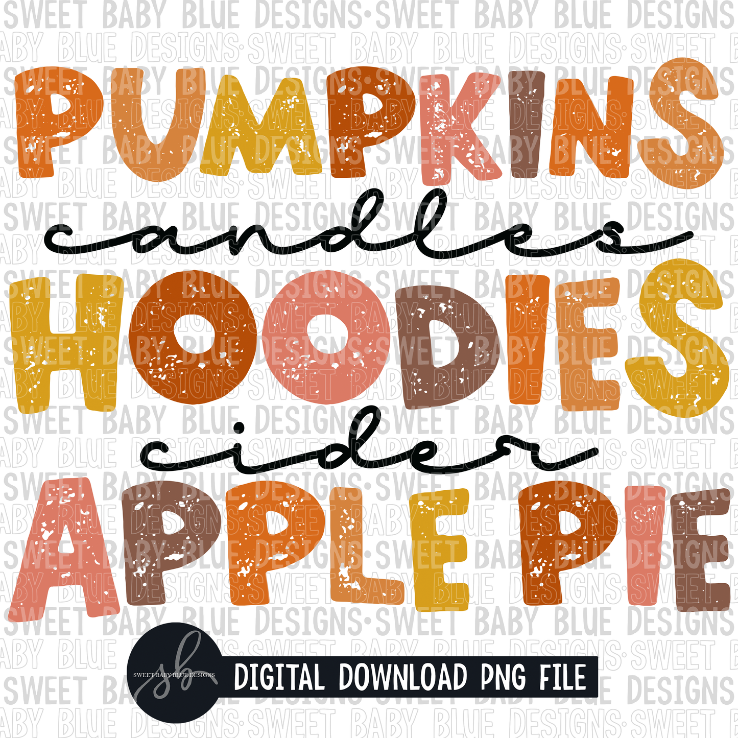 Pumpkins candles hoodies cider apple pie- Fall- 2022 - PNG file- Digital Download