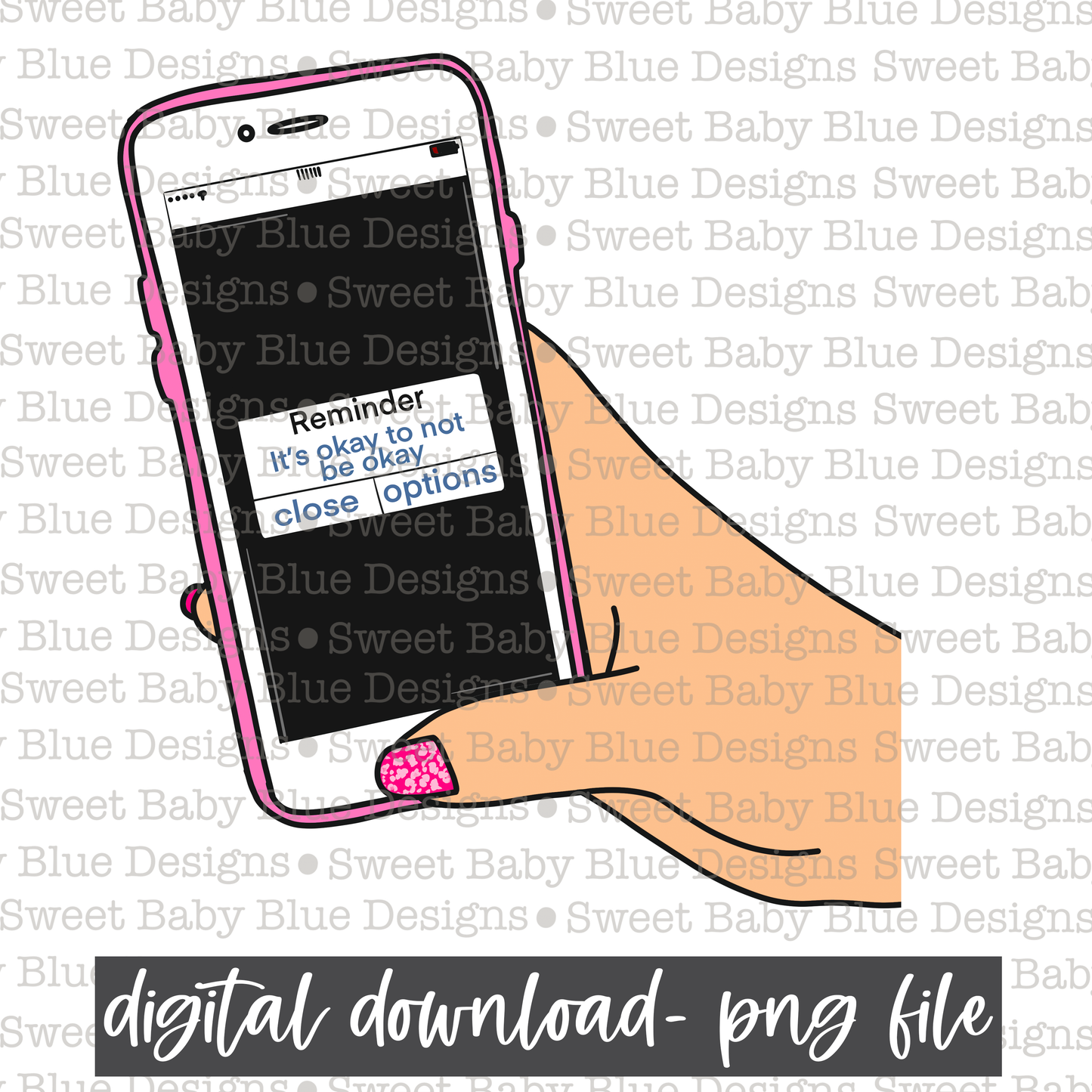 Reminder it's okay to not be okay- Light skin- PNG file- Digital Download