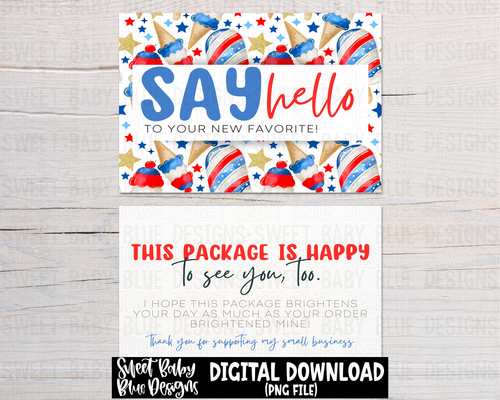 Say hello to your new favorite - Packaging card- 4th of July ice cream - Front and back digital download- 2023 - PNG file- Digital Download