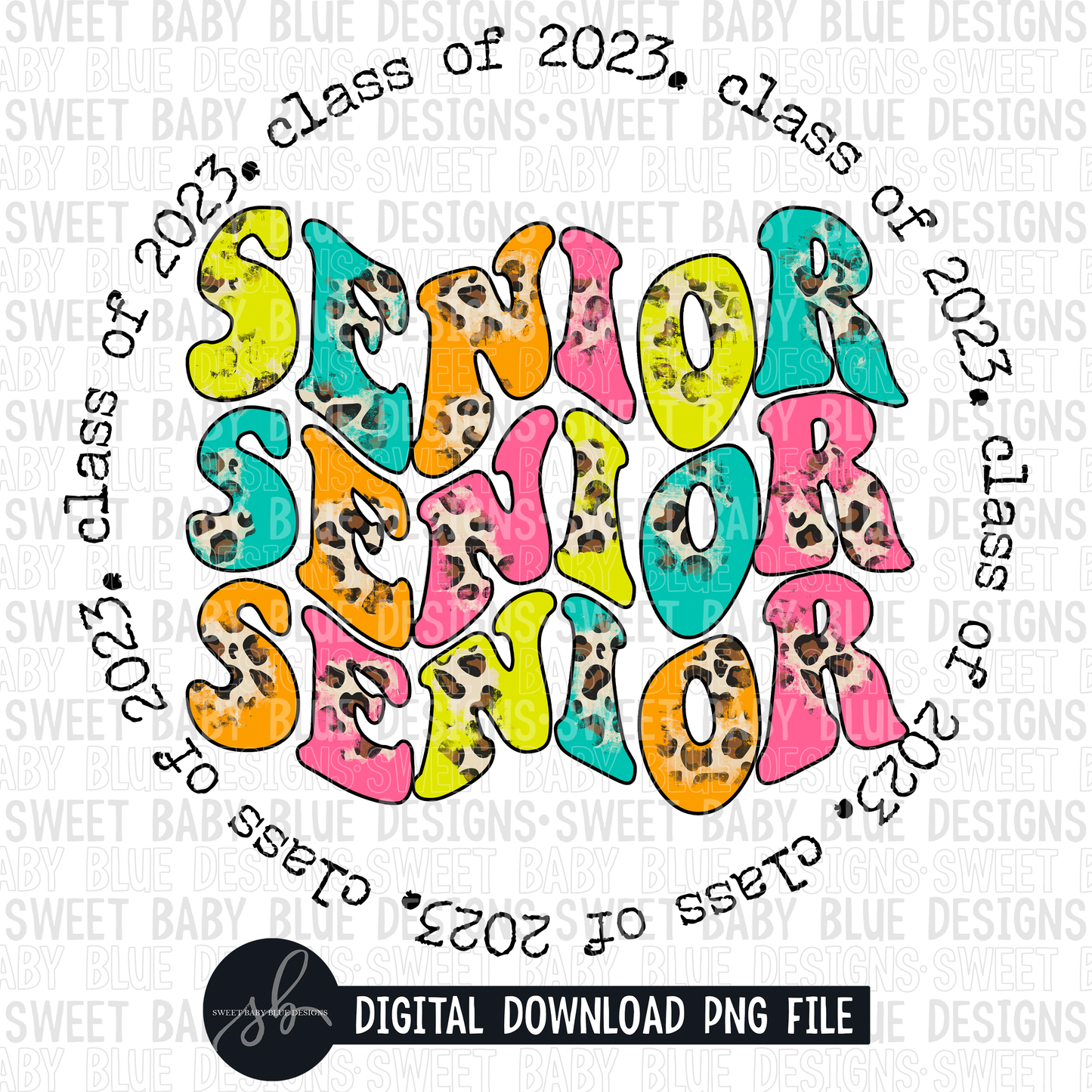 Senior class of 2023- Circle- 2022 - PNG file- Digital Download