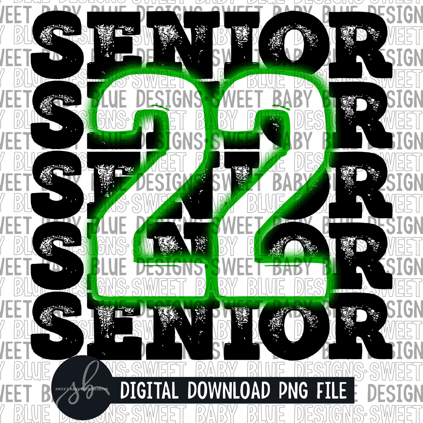 Senior 22- Neon green - 2022 - PNG file- Digital Download
