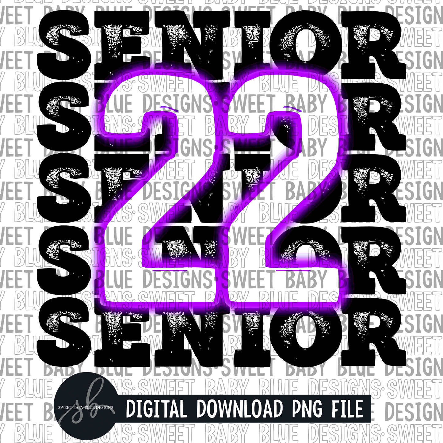 Senior 22- Neon purple - 2022 - PNG file- Digital Download