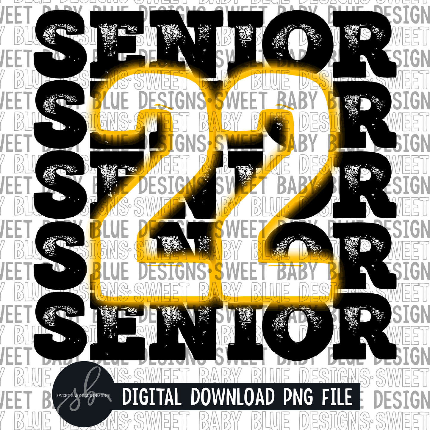 Senior 22- Neon yellow/ gold - 2022 - PNG file- Digital Download