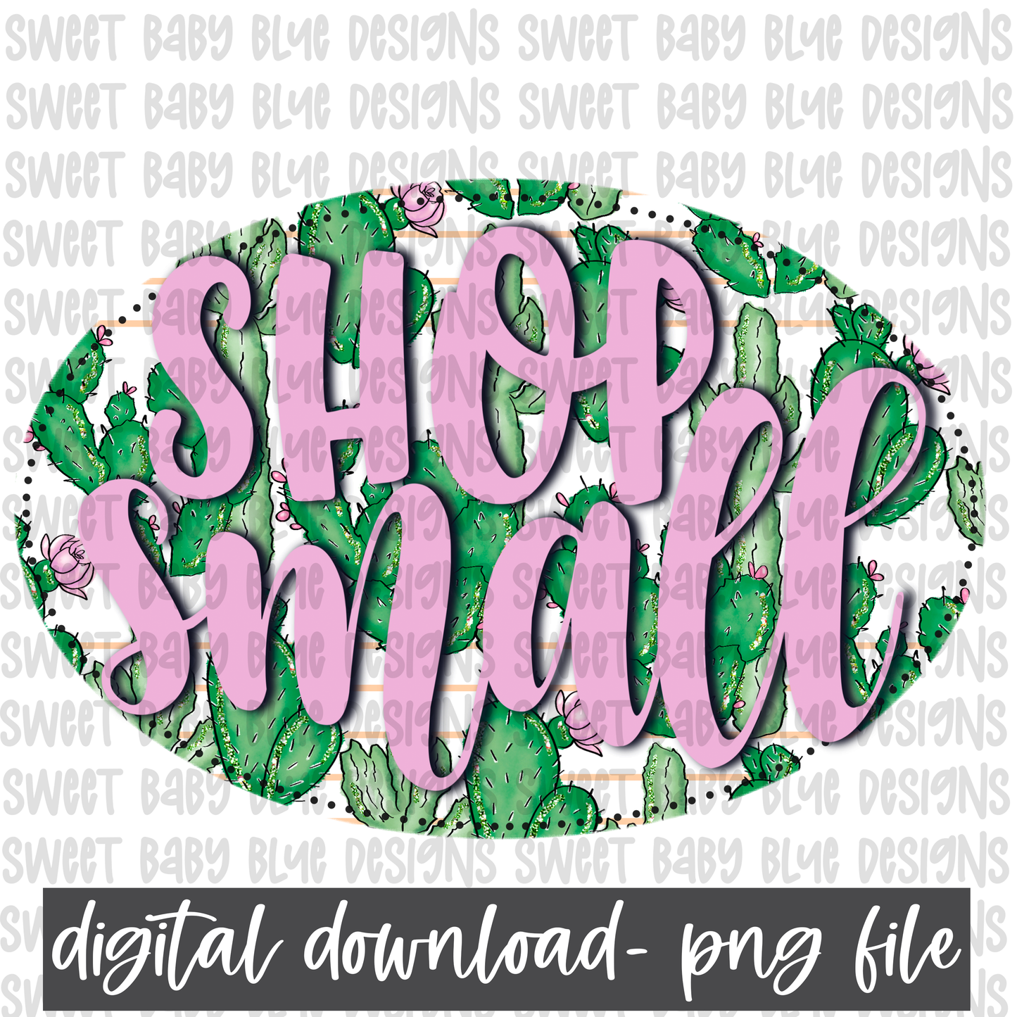 Shop small- Cactus- PNG file- Digital Download