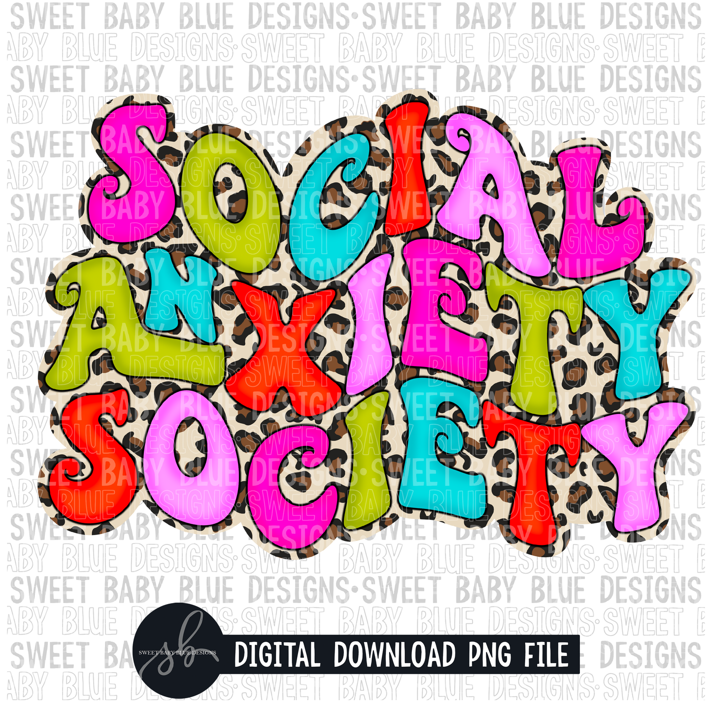 Social anxiety society- Leopard- 2022- PNG file- Digital Download