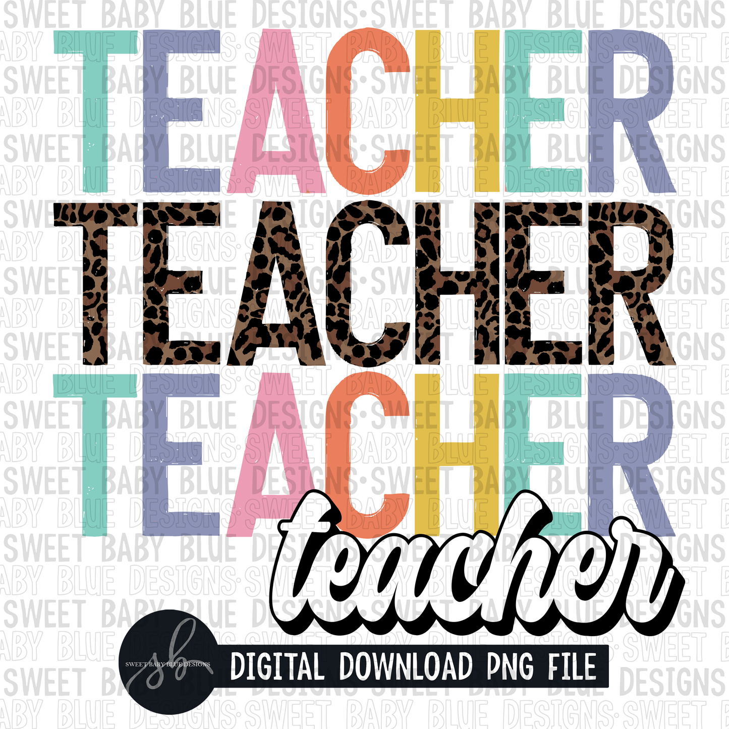 Teacher- Stacked- Leopard- 2022 - PNG file- Digital Download