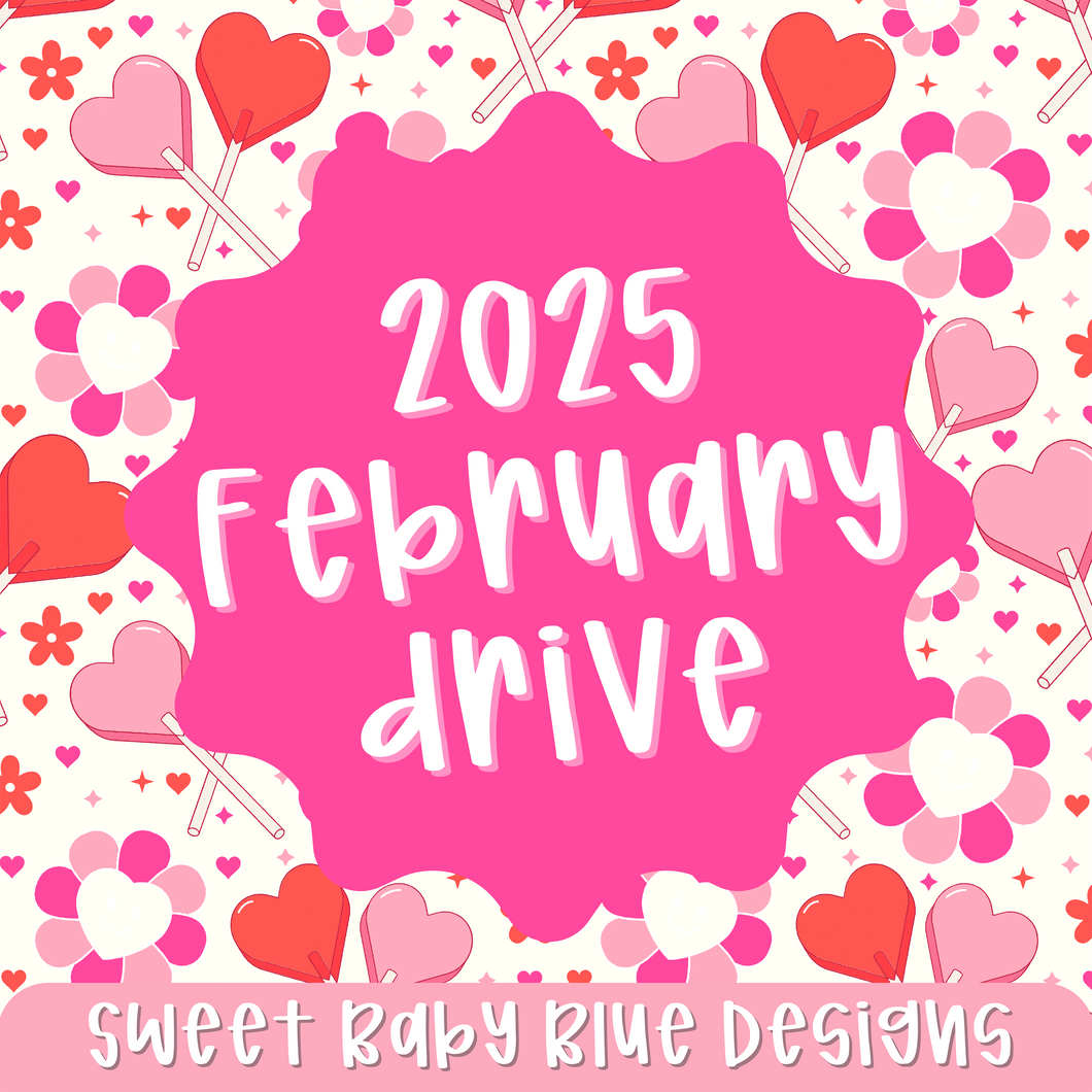 February Drive- 2025- PNG file- Digital Download