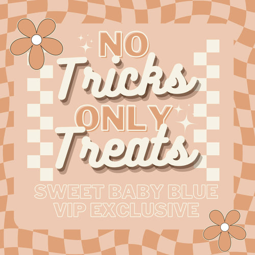 Sweet Baby Blue VIP Exclusive group - NOVEMBER